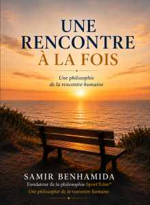 Couverture du livre Une rencontre à la fois de Samir Benhamida